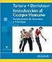 Introduccion al cuerpo humano / Introduction to the Human Body: Fundamentos de anatomia y fisiologia / The Essentials of Anatomy and Physiology (Spanish Edition)