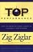 Top Performance: How to Develop Excellence in Yourself and Others