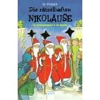 Die rätselhaften Nikoläuse. Ein Weihnachtskrimi in 24 Kapiteln. (Taschenbuch)
