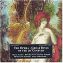 The Opera: Great Divas of the 20th Century