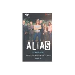 Alias 1. Die Anwerbung.
