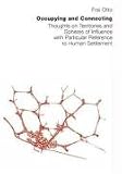 Occupying and Connecting: Thoughts on Territories and Spheres of Influence With Particular Reference to Human Settlement