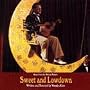 Sweet & Lowdown