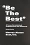 Be the Best: A Focus on Individual Responsibility for Achieving
