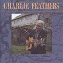 Charlie Feathers