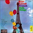 Best-Loved French Folk Songs
