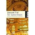 Der wahre Imam. Der Islam von Mohammed bis zur Gegenwart. by  Bassam Tibi