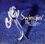 Swingin' The Blues Vol. 1