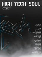 High Tech Soul The Creation Of Techno Music [DVD]