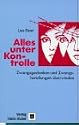 Alles unter Kontrolle. Zwangsgedanken und Zwangshandlungen überwinden