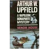Venom House (A Napoleon Bonaparte Mystery) by 