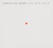 You Are Here