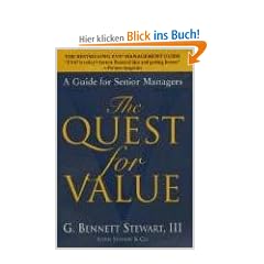 The Quest for Value: A Guide for Senior Managers