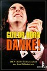 Danke - Der Meister plaudert aus dem N&auml;hk&auml;stchen. - Guildo Horn