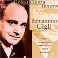 Great Opera Tenors: Beniamino Gigli