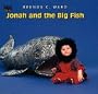Jonah and the Big Fish (Bible Babies)