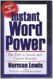 Instant Word Power (Increase your Vocabulary, The Path to social and career success)