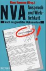 NVA - Anspruch und Wirklichkeit nach ausgew&auml;hlten Dokumenten - Klaus Naumann