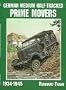 German Medium Half-Tracked Prime Movers 1934-1945: 1934-1945 (Schiffer Military History)