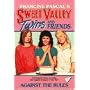AGAINST THE RULES (Sweet Valley Twins)