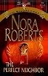 The Perfect Neighbor (The MacGregors, No 11)  (Silhouette Special Edition No. 1232)