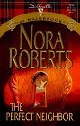 The Perfect Neighbor (The MacGregors, No 11)  (Silhouette Special Edition No. 1232)