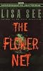 The Flower Net