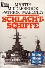Schlachtschiffe - Martin Middlebrook