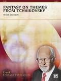 Alfred Publishing 00-29908 Fantasy on Themes From Tchaikovsky