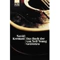 Das Buch der von Neil Young Get�teten.
