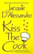 Kiss the Cook (Zebra Contemporary Romance)