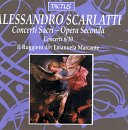 Search : Scarlatti: Concerti Sacri, Nos. 6-10