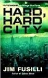 Hard Hard City