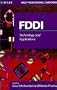 FDDI: Technology and Applications
