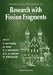 International Workshop on Research With Fission Fragments: Benediktbeuern, Germany 28...
