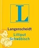 Langenscheidt Lilliput W�rterb�cher, Dialektb�nde, Schw�bisch - Susanne Bruderm�ller