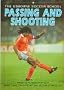 Passing and Shooting (Soccer School)