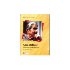 Gerontologie f�r die Altenpflegeausbildung, 2 Bde., Bd.2, Spezielle Probleme