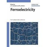 Ferroelectricity: The Fundamentals Collection