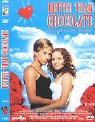 Better Than Chocolate [Region 2]
