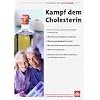 Kampf dem Cholesterin: F�r alle, die auf ihren Cholesterinwert achten sollen. Wie der Cholesterinspiegel sicher sinkt. Welche neuen Arzneimittel es ... Rezept-Sonderteil und N�hrwertetabellen