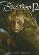 Spectrum 12: The Best in Contemporary Fantastic Art (Spectrum: The Best in Contemporary Fantastic Art)