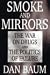 Book Smoke and Mirrors: The War on Drugs and the Politics of Failure