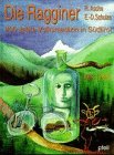 Die Ragginer. 200 Jahre Volksmedizin in S�dtirol