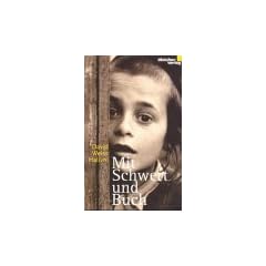 Mit Schwert und Buch. Leben und Lernen im Schatten der Zerst�rung