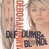 Def Dumb & Blonde Def Dumb & Blonde