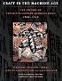 Craft in the Machine Age 1920-1945: The History of Twentieth-Century American Craft