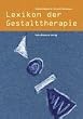 Lexikon der Gestalttherapie