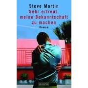 Sehr erfreut, meine Bekanntschaft zu machen