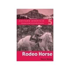 Rodeo Horse (Mustang Mountain)